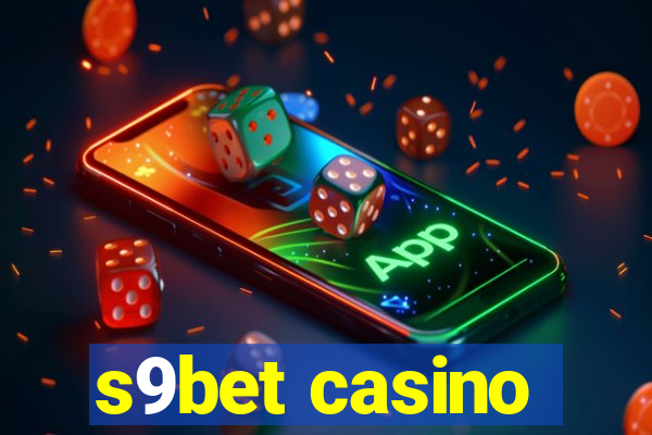 s9bet casino